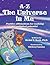 A-Z - The Universe in Me positive affirmations for realizing our unlimited potential: Multi-Award-Winning Book and Recipient of the International Impact Book Award.