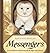 Messengers: An Oracle Book for Reconnecting with the Magic of the Universe (Messenger Oracle, 3)