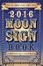 Llewellyn's 2016 Moon Sign Book by Llewellyn Publications