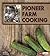 Pioneer Farm Cooking (Exploring History Through Food)
