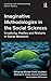 Imaginative Methodologies in the Social Sciences: Creativity, Poetics and Rhetoric in Social Research (Classical and Contemporary Social Theory)