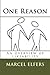 One Reason: An overview of ...