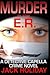 Murder in the E.R. (Detective Capella Crime Novel)