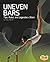 Uneven Bars: Tips, Rules, a...