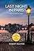 Last Night in Paris (The Gold Collection - Outstanding Short Stories)