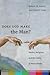 Does God Make the Man?: Med...