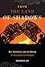 From the Land of Shadows: War, Revolution, and the Making of the Cambodian Diaspora (Nation of Nations, 14)