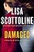 Damaged by Lisa Scottoline