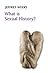 What is Sexual History? by Jeffrey   Weeks