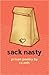 Sack Nasty: Prison Poetry