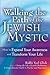 Walking the Path of the Jewish Mystic: How to Expand Your Awareness and Transform Your Life