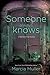 Someone Always Knows (Thorndike Mystery)