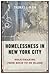 Homelessness in New York City: Policymaking from Koch to de Blasio