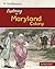 Exploring the Maryland Colony (Smithsonian: Exploring the 13 Colonies)