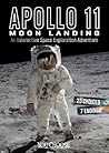 Apollo 11 Moon Landing by Thomas K. Adamson