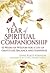 A Year of Spiritual Compani...