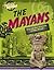 The Mayans (History Hunters)
