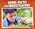 Using Facts and Investigating by Riley Flynn