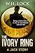The Ivory Ring: Being a det...
