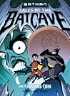 The Crushing Coin (Batman: Tales of the Batcave)