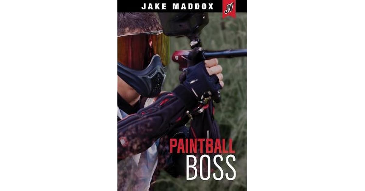 Paintball Boss by Jake Maddox