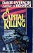A Capital Killing