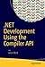 .NET Development Using the Compiler API