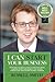 I can start your business: Everything you need to know to run your limited company or self employment - for locums, contractors, freelancers and small business