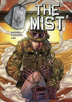 The Mist (EOD Soldiers)