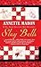 Slay Bells (A St. Rose Quilting Bee Mystery)