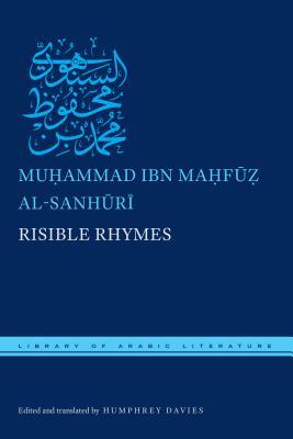 Risible Rhymes (Library of Arabic Literature, 31)
