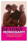 Beyond Monogamy: ...