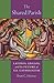 The Shared Parish by Brett C. Hoover