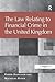 The Law Relating to Financial Crime in the United Kingdom (The Law of Financial Crime)