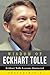 Wisdom of Eckhart Tolle: Eckhart Tolle Lessons Abstracted