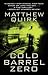 Cold Barrel Zero (Thorndike Press Large Print Thriller)