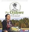 The Ojibwe by Alesha Halvorson