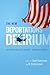 The New Deportations Delirium: Interdisciplinary Responses (Citizenship and Migration in the Americas, 7)
