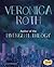 Veronica Roth: Author of the Divergent Trilogy (Famous Female Authors)