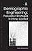 Demographic Engineering: Population Strategies in Ethnic Conflict (International Population Studies)