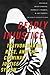 Deadly Injustice: Trayvon Martin, Race, and the Criminal Justice System (New Perspectives in Crime, Deviance, and Law, 14)