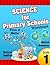 Science for Primary Schools grade 1