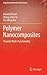 Polymer Nanocomposites: Towards Multi-Functionality (Engineering Materials and Processes)