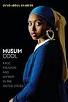 Muslim Cool: Race...