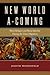 New World A-Coming by Judith Weisenfeld