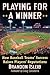 Playing for a Winner: How B...