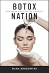 Botox Nation: Cha...