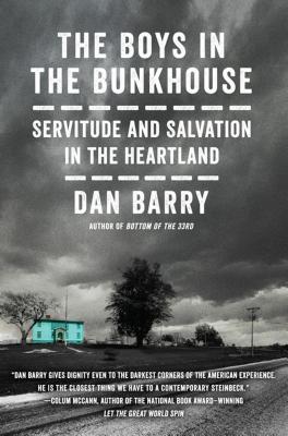 The Boys In The Bunkhouse (Thorndike Press Large Print Popular and Narrative Nonfiction Series)