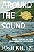 Around the Sound: Amusing Thoughts and Tales from Washington's Puget Sound