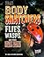 Body Snatchers: Flies, Wasps, and Other Creepy Crawly Zombie Makers (Real-Life Zombies)